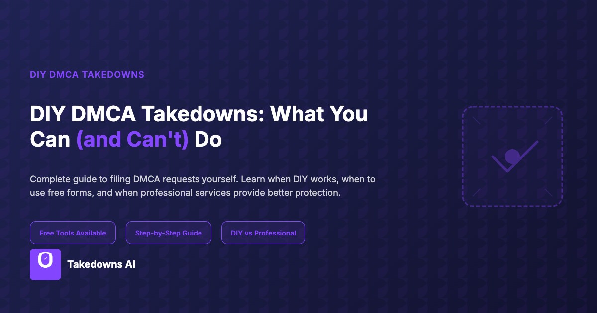 Guide du processus de suppression DMCA DIY montrant les étapes pour déposer une demande DMCA vous-même